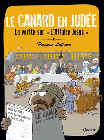 Couverture du livre « Le canard en Judée ; la vérité sur 