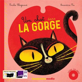 Couverture du livre « Un chat dans la gorge » de Chazerand/Piu aux éditions Benjamins Media