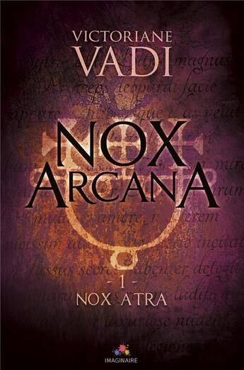 Couverture du livre « Nox Arcana » de Vadi-V aux éditions Mxm Bookmark