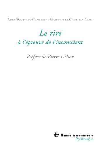 Couverture du livre « Le rire à l'epreuve de l'inconscient » de  aux éditions Hermann