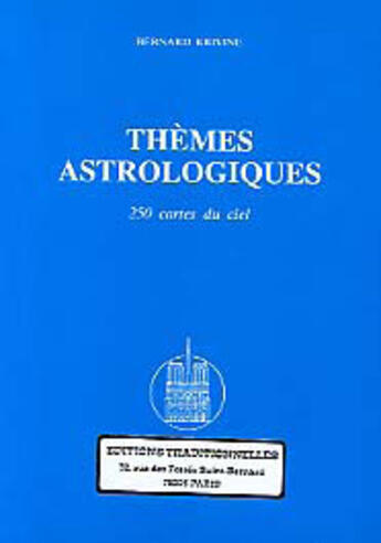 Couverture du livre « Themes astrologiques » de Bernard Krivine aux éditions Traditionnelles