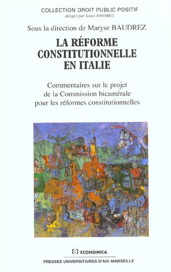 Couverture du livre « REFORME CONSTITUTIONNELLE EN ITALIE (LA) » de Baudrez/Maryse aux éditions Economica