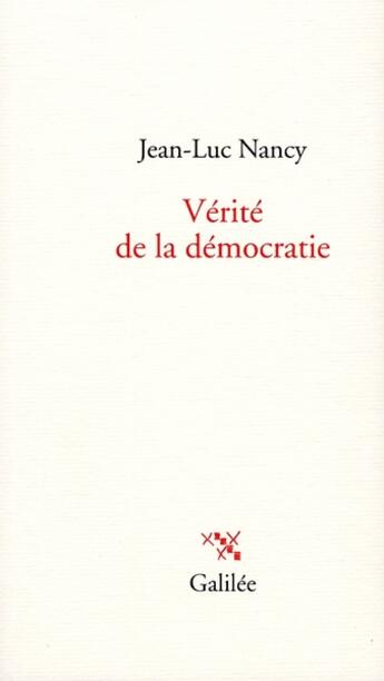 Couverture du livre « La vérité de la Démocratie » de Nancy J L aux éditions Galilee