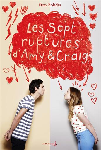 Couverture du livre « Les sept ruptures d'Amy et Craig » de Don Zolidis aux éditions La Martiniere Jeunesse