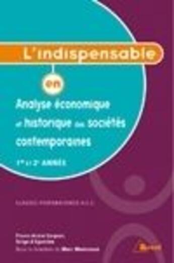 Couverture du livre « Analyse eco & hist des societes contemporaine ; l'indispensable » de Montousse aux éditions Breal