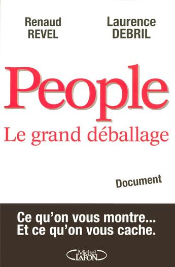 Couverture du livre « People, le grand deballage » de Revel/Debril aux éditions Michel Lafon