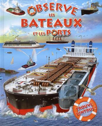 Couverture du livre « OBSERVE ET TROUVE ; les bateaux et les ports » de  aux éditions Piccolia