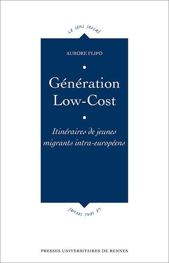 Couverture du livre « Génération low-cost » de Aurore Flipo aux éditions Pu De Rennes