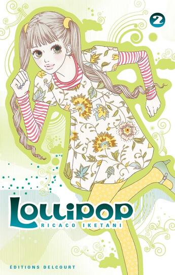 Couverture du livre « Lollipop Tome 2 » de Ricaco Iketani aux éditions Delcourt