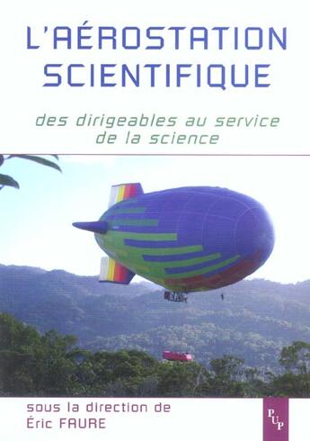 Couverture du livre « Aerostation scientifique des dirigeables au service de la science » de Faure aux éditions Pu De Provence