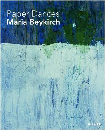 Couverture du livre « Paper dancers : maria beykirch /anglais/allemand » de Tesch Jurgen B aux éditions Hirmer