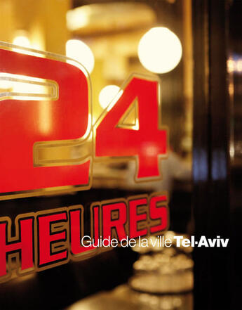 Couverture du livre « Guide de la ville de Tel-Aviv » de  aux éditions Crossfield