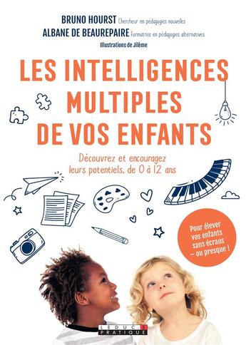 Couverture du livre « Les intelligences multiples de vos enfants » de Bruno Hourst et Jileme aux éditions Leduc