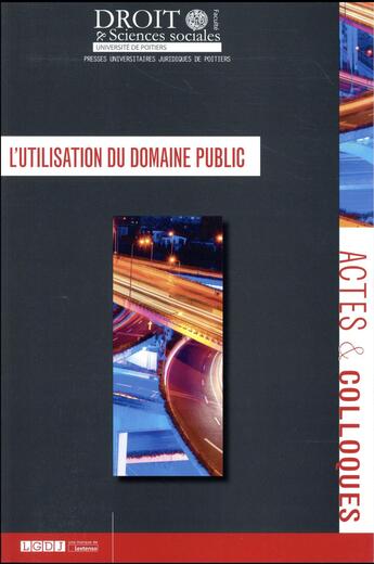 Couverture du livre « L'utilisation du domaine public » de  aux éditions Universite De Poitiers