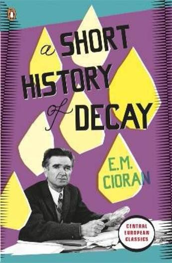 Couverture du livre « A short history of decay » de E. M. Cioran aux éditions Adult Pbs