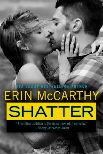 Couverture du livre « Shatter » de Mccarthy Erin aux éditions Penguin Group Us