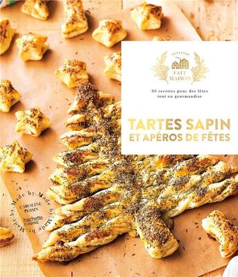 Couverture du livre « Tartes sapins & aperos de noel » de Caroline Pessin aux éditions Hachette Pratique