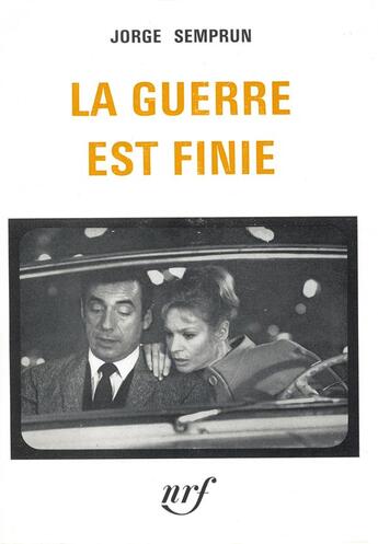 Couverture du livre « La guerre est finie » de Jorge Semprun aux éditions Gallimard