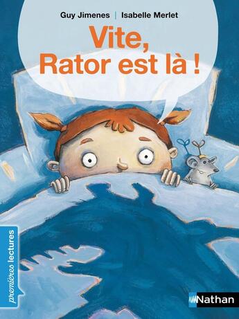 Couverture du livre « Vite, Rator est là ! » de Guy Jimenez et Isabelle Merlet aux éditions Nathan