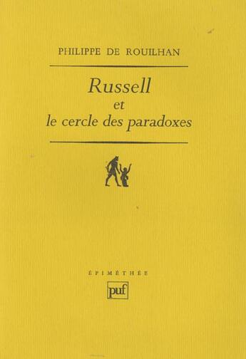 Couverture du livre « Russell et le cercle des paradoxes » de Rouilhan Philippe De aux éditions Puf