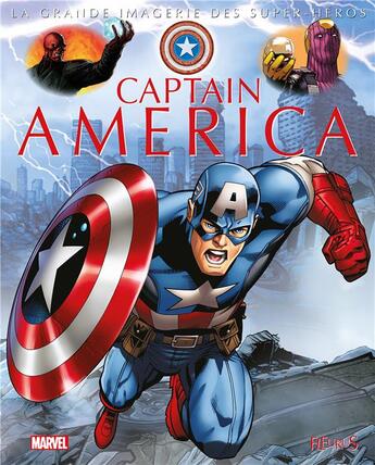 Couverture du livre « LA GRANDE IMAGERIE DES SUPER-HEROS ; Captain America » de Sabine Boccador aux éditions Fleurus