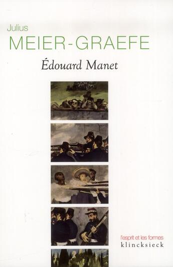 Couverture du livre « Edouard Manet » de Julius Meier-Graefe aux éditions Klincksieck