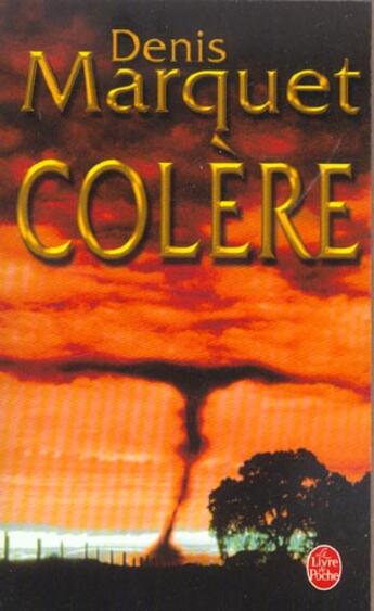 Couverture du livre « Colere » de Marquet-D aux éditions Le Livre De Poche