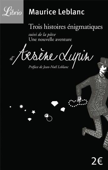Couverture du livre « Arsène Lupin ; 3 nouvelles énigmatiques » de Maurice Leblanc aux éditions J'ai Lu