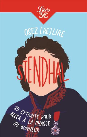 Couverture du livre « Osez (re)lire Stendhal » de Marie Parmentier aux éditions J'ai Lu