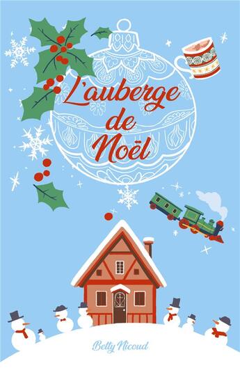 Couverture du livre « L'auberge de Noël » de Nicoud Betty aux éditions Books On Demand