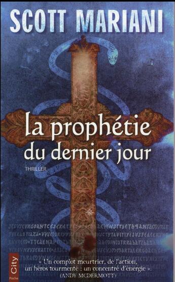 Couverture du livre « La prophétie du dernier jour » de Scott Mariani aux éditions City