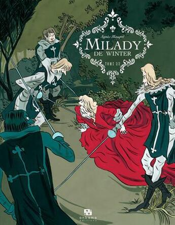 Couverture du livre « Milady de Winter t.2 » de Agnes Maupre aux éditions Ankama