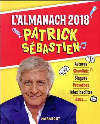 Couverture du livre « Almanach Patrick Sébastien » de Patrick Sebastien aux éditions Marabout