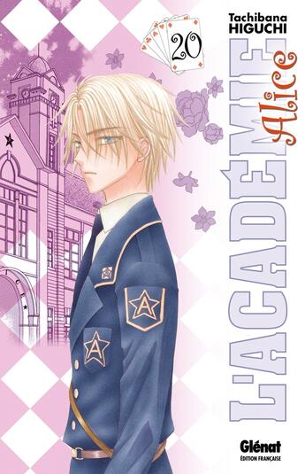 Couverture du livre « L'académie Alice Tome 20 » de Tachibana Higuchi aux éditions Glenat