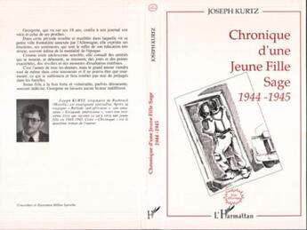 Couverture du livre « Chronique d'une jeune fille sage 1944-1945 » de Joseph Kurtz aux éditions L'harmattan