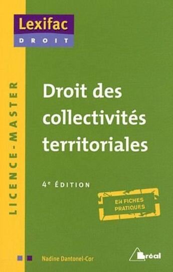 Couverture du livre « Droit des collectivités territoriales (4e édition) » de Nadine Dantonel-Cor aux éditions Breal