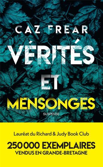 Couverture du livre « Vérités et mensonges » de Caz Frear aux éditions Archipel