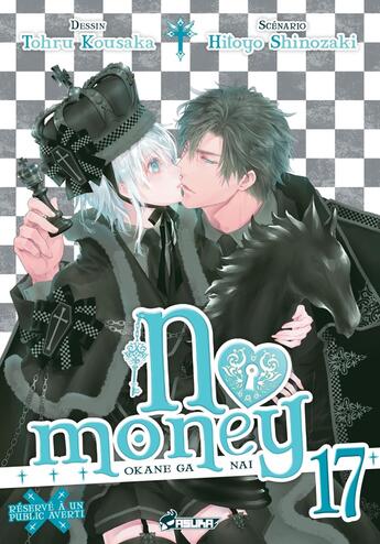 Couverture du livre « No money ; Okane ga nai Tome 17 » de Hitoyo Shinozaki et Tohru Kousaka aux éditions Crunchyroll