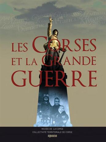 Couverture du livre « Les Corses et la Grande Guerre » de  aux éditions Albiana