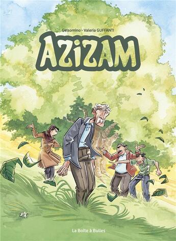 Couverture du livre « Azizam » de Jasmine Turani et Valeria Guffanti aux éditions La Boite A Bulles