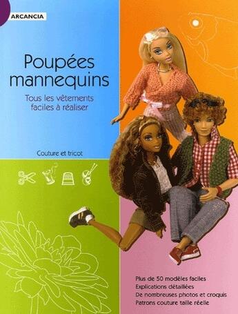 Couverture du livre « Poupées mannequins ; tous les vêtements faciles à réaliser » de Monica Belluzzo aux éditions Arcancia