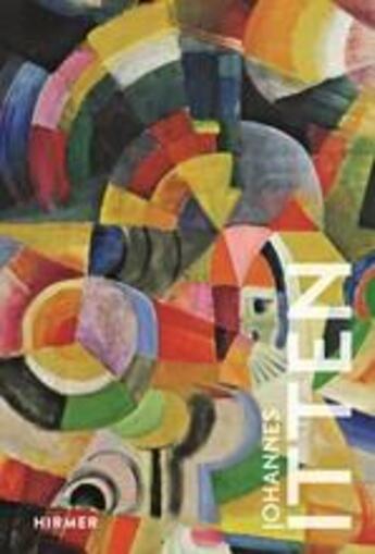 Couverture du livre « Johannes Itten » de Christoph Wagner aux éditions Hirmer