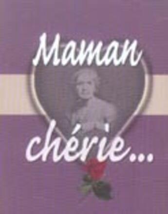 Couverture du livre « Maman cherie... » de Collectif Gremese aux éditions Gremese