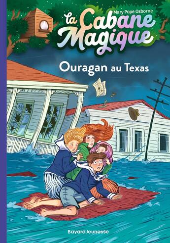 Couverture du livre « La cabane magique Tome 52 : ouragan au Texas » de Mary Pope Osborne aux éditions Bayard Jeunesse