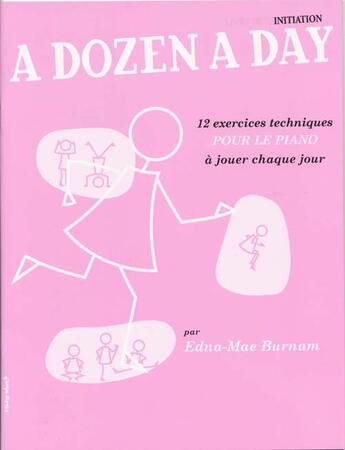 Couverture du livre « A dozen a day initiation » de Edna-Mae Burnam aux éditions Emf