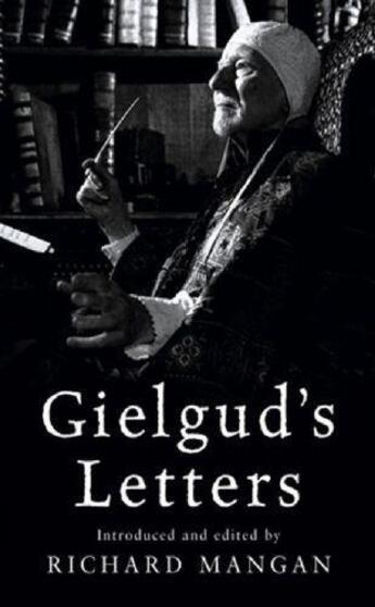 Couverture du livre « Gielgud's Letters » de Mangan Richard aux éditions Orion Digital