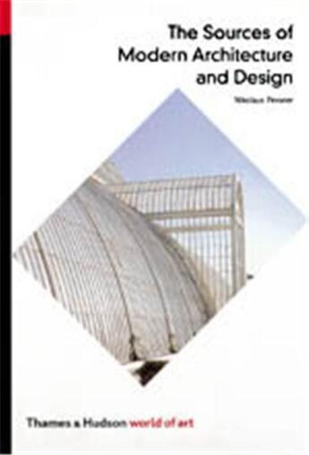 Couverture du livre « Sources modern architecture (world of art) » de Pevsner aux éditions Thames & Hudson