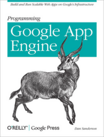 Couverture du livre « Programming Google App engine » de Dan Sanderson aux éditions O'reilly Media