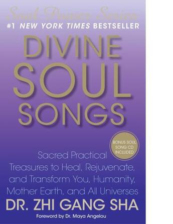 Couverture du livre « Divine Soul Songs » de Zhi Gang Sha aux éditions Atria Books