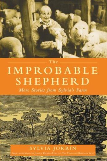 Couverture du livre « The Improbable Shepherd » de Jorrin Sylvia aux éditions Hartherleigh Press Digital